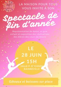Lire la suite à propos de l’article Spectacle de fin d’année de la MPT – Samedi 28 Juin
