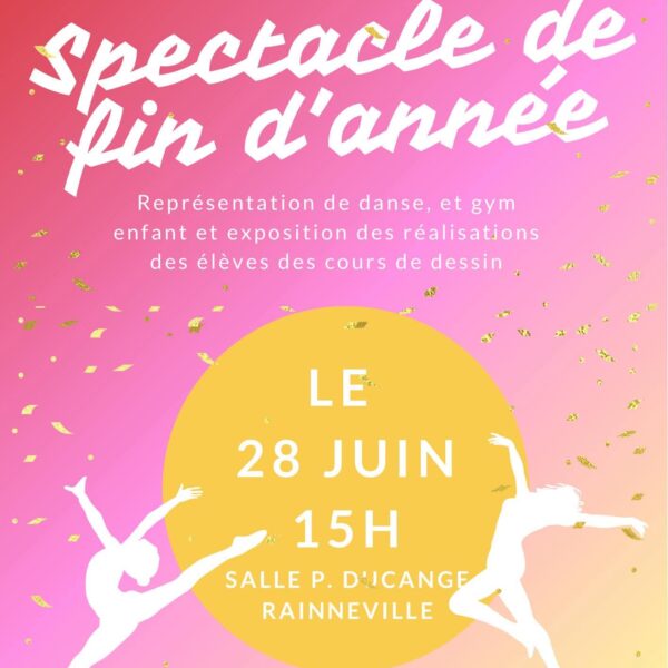 Spectacle de fin d’année de la MPT – Samedi 28 Juin